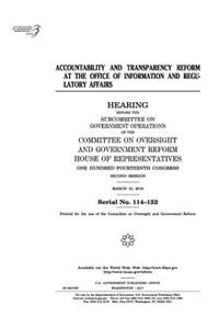 Accountability and transparency reform at the Office of Information and Regulatory Affairs