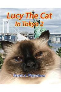 Lucy The Cat In Tokyo 2