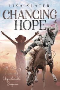 Chancing Hope