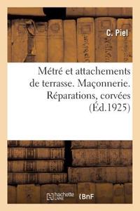 Métré Et Attachements de Terrasse, Maçonnerie, Carrelage, Ciments Et Égouts