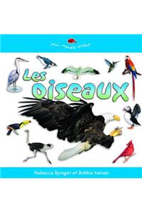 Les Oiseaux (Birds of All Kinds)