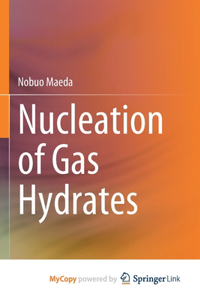 Nucleation of Gas Hydrates