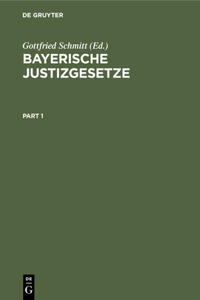 Bayerische Justizgesetze