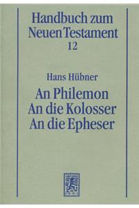 An Philemon. An die Kolosser. An die Epheser
