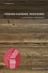 Hermann Kaufmann Wood Works