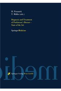 Diagnosis and Treatment of Parkinson's Disease -- State of the Art