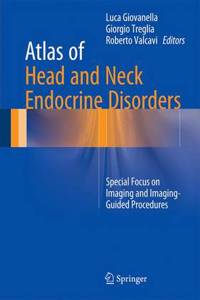 Atlas of Head and Neck Endocrine Disorders