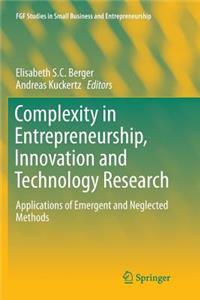 Complexity in Entrepreneurship, Innovation and Technology Research