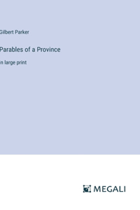 Parables of a Province