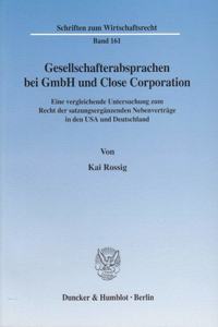 Gesellschafterabsprachen Bei Gmbh Und Close Corporation