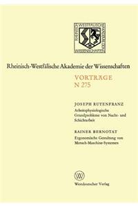 Arbeitsphysiologische Grundprobleme Von Nacht- Und Schichtarbeit. Ergonomische Gestaltung Von Mensch-Maschine-Systemen