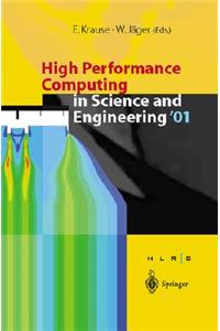 High Performance Computing in Science and Engineering 2001