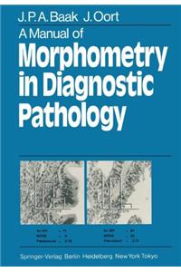 A Manual of Morphometry in Diagnostic Pathology