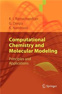 Computational Chemistry and Molecular Modeling