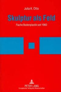 Skulptur ALS Feld