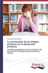 prevención de las drogas porteras en la educación primaria