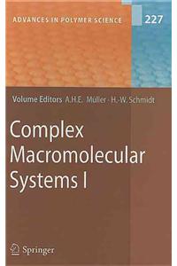 Complex Macromolecular Systems I