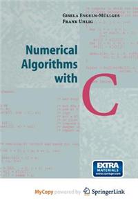 Numerical Algorithms with C