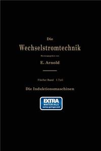 Die asynchronen Wechselstrommaschinen