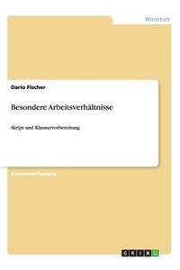 Besondere Arbeitsverhältnisse