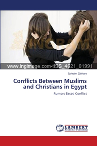 Conflicts Between Muslims and Christians in Egypt