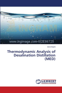 Thermodynamic Analysis of Desalination Distillation (MED)