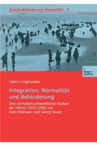 Integration, Normalität Und Behinderung