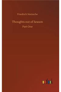 Thoughts out of Season