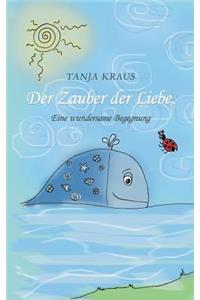 Der Zauber der Liebe