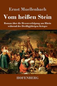 Vom heißen Stein
