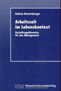 Arbeitszeit im Lebenskontext