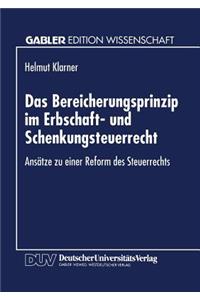 Das Bereicherungsprinzip im Erbschaft- und Schenkungsteuerrecht