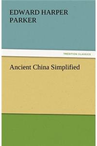 Ancient China Simplified