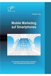 Mobile Marketing auf Smartphones