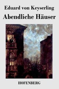 Abendliche Häuser