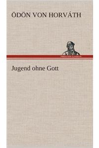 Jugend ohne Gott