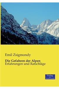 Gefahren der Alpen