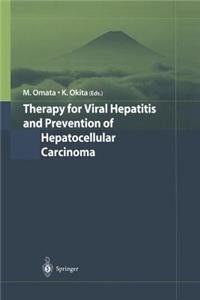 Therapy for Viral Hepatitis and Prevention of Hepatocellular Carcinoma