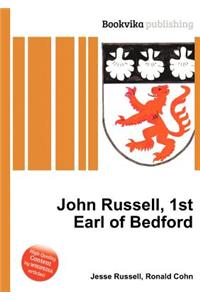 John Russell, 1st Earl of Bedford