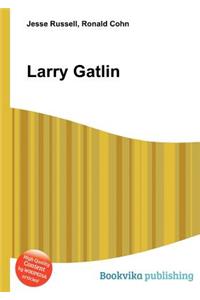 Larry Gatlin