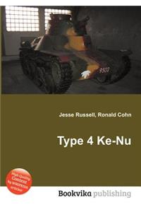 Type 4 Ke-NU