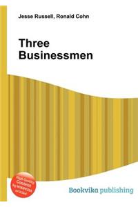 Three Businessmen