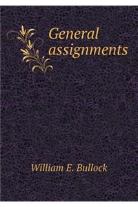 General Assignments