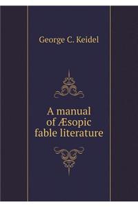 A Manual of Æsopic Fable Literature