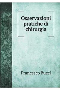 Osservazioni Pratiche Di Chirurgia