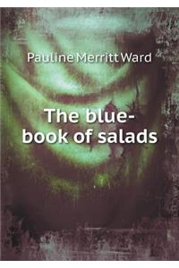 The blue-book of salads