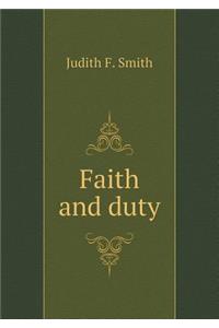 Faith and Duty