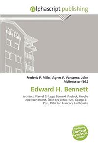 Edward H. Bennett