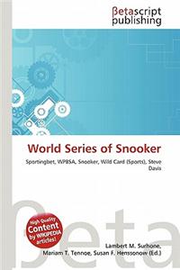 World Series of Snooker