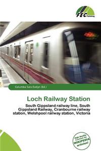 Loch Railway Station